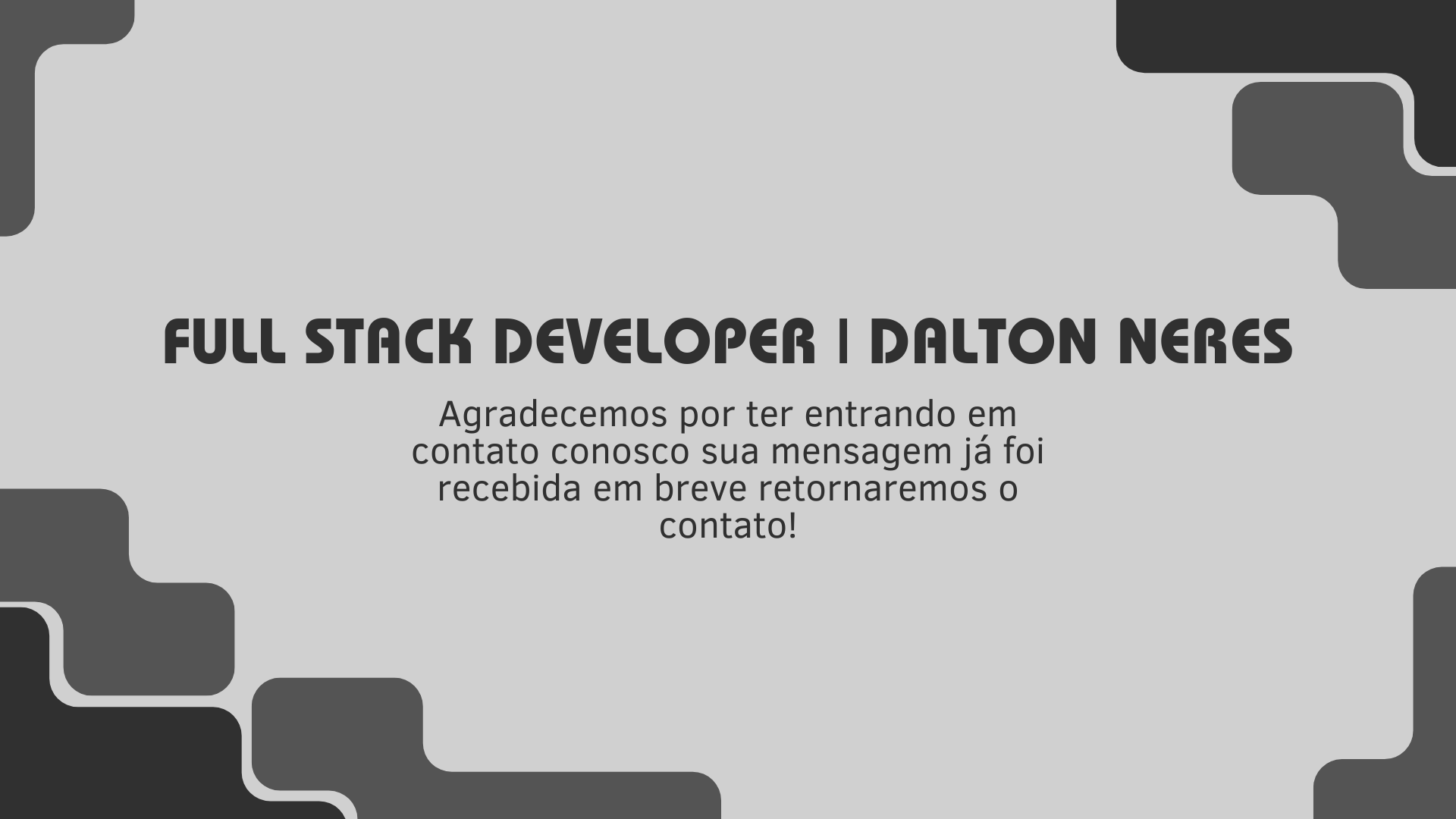 Obrigado pelo contato!